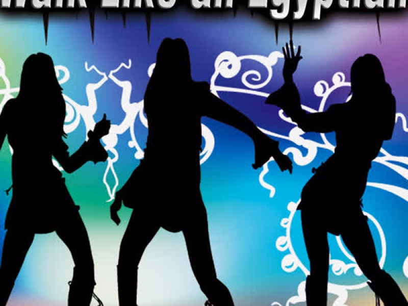 Walk Like an Egyptian - Single