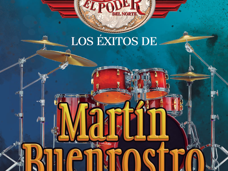 Los Éxitos De Martín Buenrostro