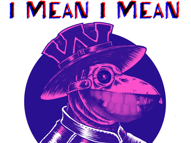 I Mean I Mean (Single)