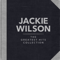 Jackie Wilson - The Greatest Hits Collection