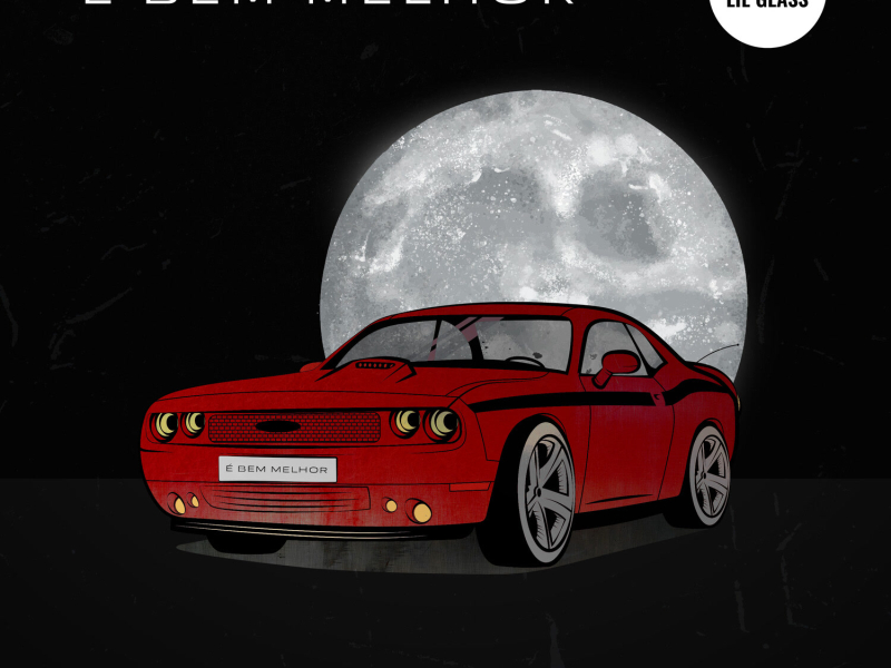 É Bem Melhor (Single)