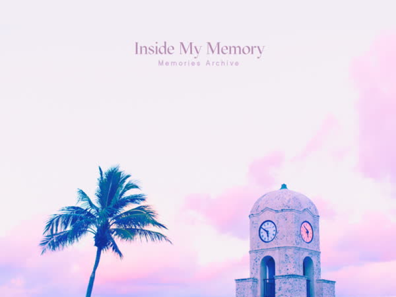 Inside My Memory