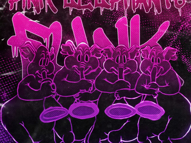 PINK ELEPHANTS FUNK (Single)