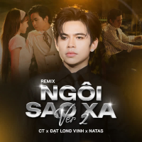 Ngôi Sao Xa (Natas Remix) [Version 2] (Single)
