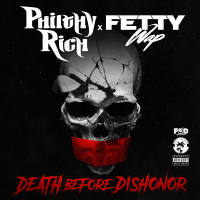 Death Before Dishonor (feat. Fetty Wap)