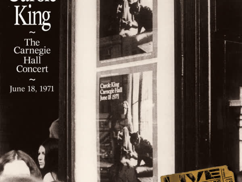 Carole King The Carnegie Hall Concert June 18, 1971