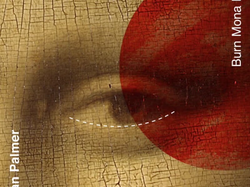 Burn Mona Lisa (Single)