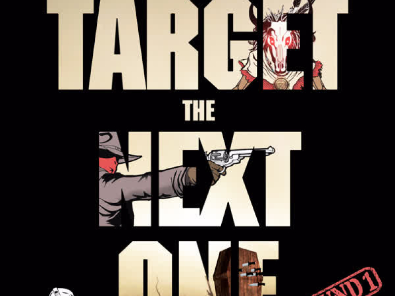Target the Next One (Round 1) (EP)