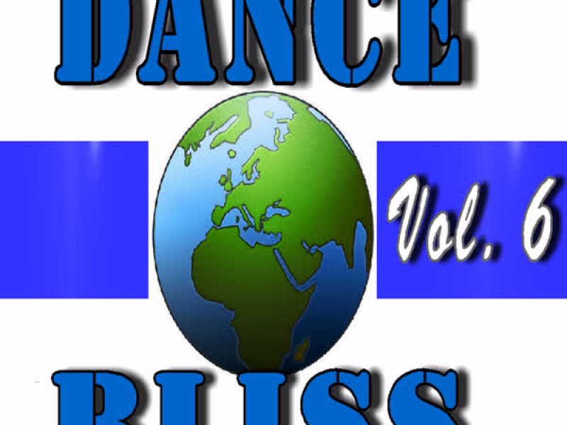 Dance Bliss, Vol. 6 (Special Edition)