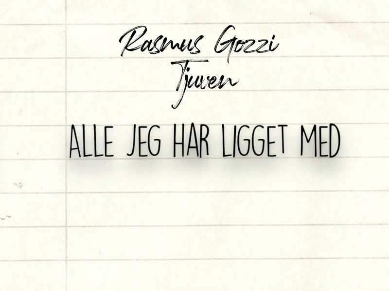 Alle jeg har ligget med (Single)