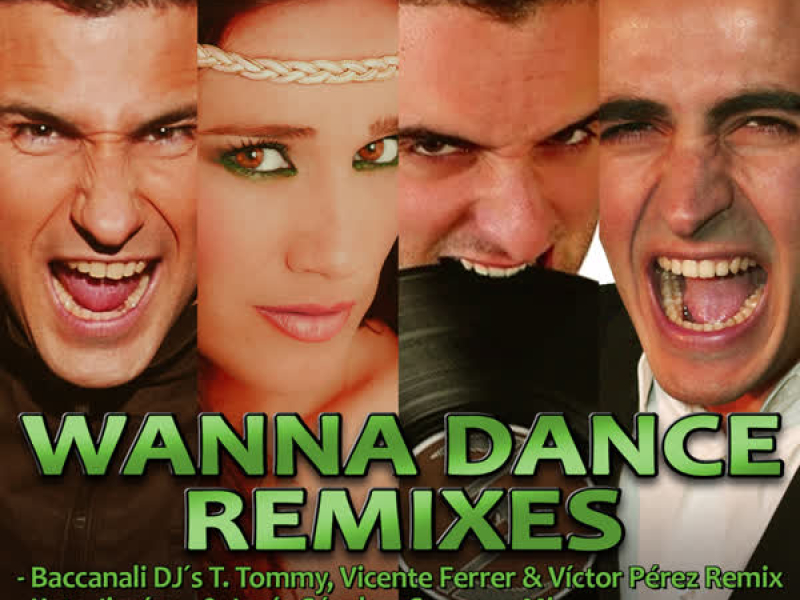 Wanna Dance (Remixes)