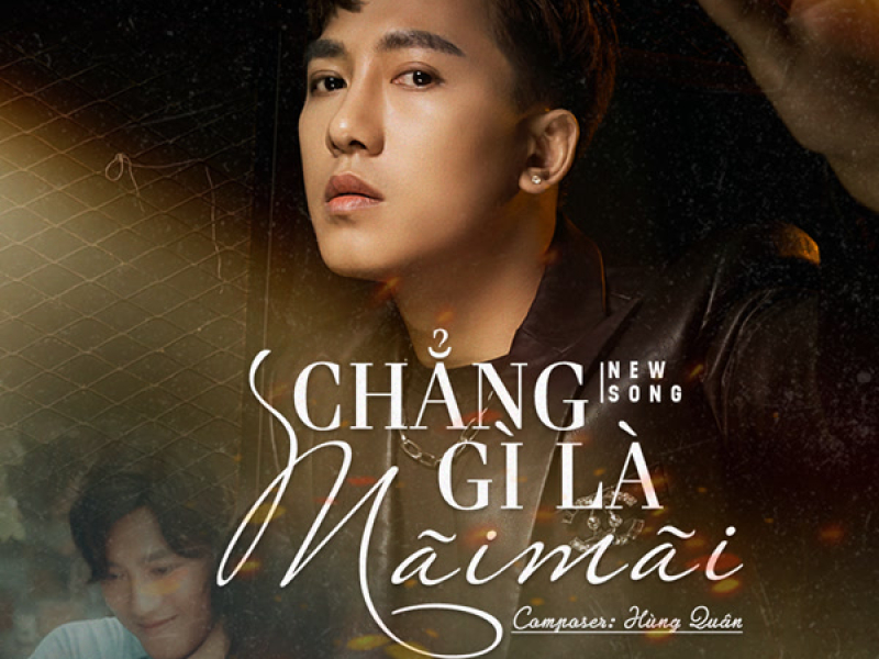 Chẳng Gì Là Mãi Mãi (Single)