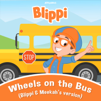 Wheels on the Bus (Blippi and Meekah's Version) (Single)