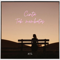 CINTA TAK MEMBATAS (Single)