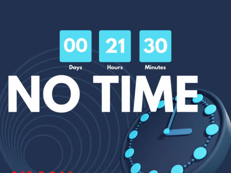No Time (Single)