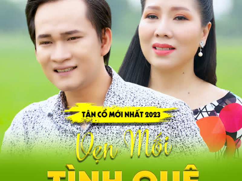 Tân Cổ Vẹn Mối Tình Quê (Single)