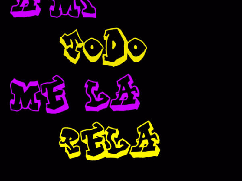 Todo Me la Pel4 (Single)