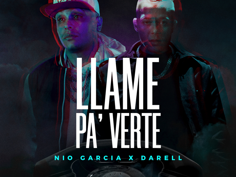 Llamé Pa' Verte (Single)