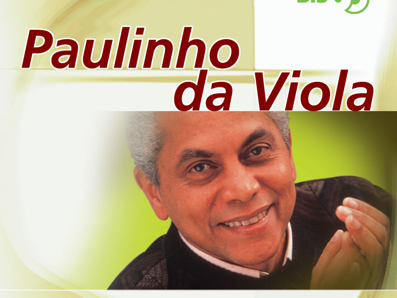 Bis - Paulinho Da Viola