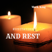 Meditation and Rest (Single)