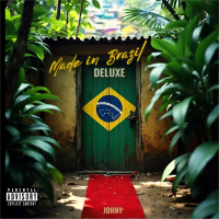 MADE IN BRAZIL (DELUXE)