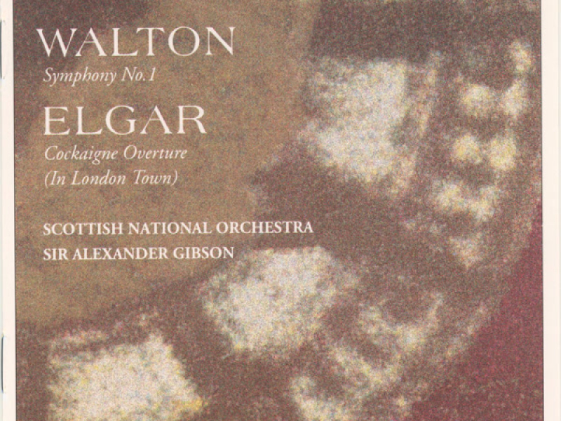 Walton: Symphony No. 1 - Elgar: Cockaigne Overture
