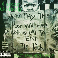 One Day The Poor Will Have Nothing To Eat But The Rich (Album) (Single)