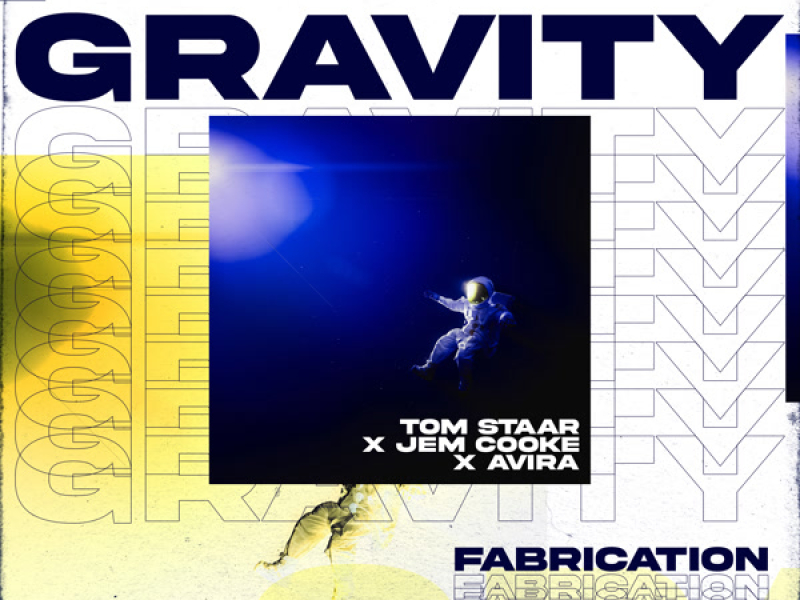 Gravity (Fabrication Remix) (Single)