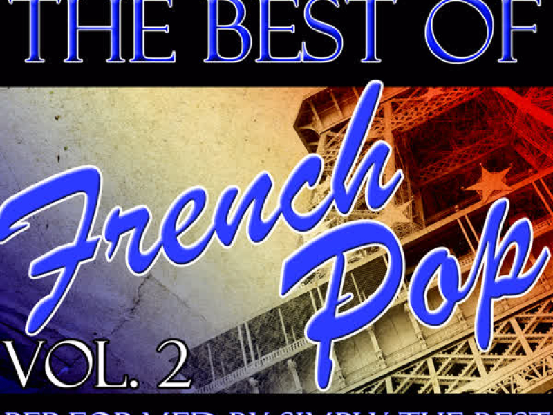 The Best of French Pop Vol. 2