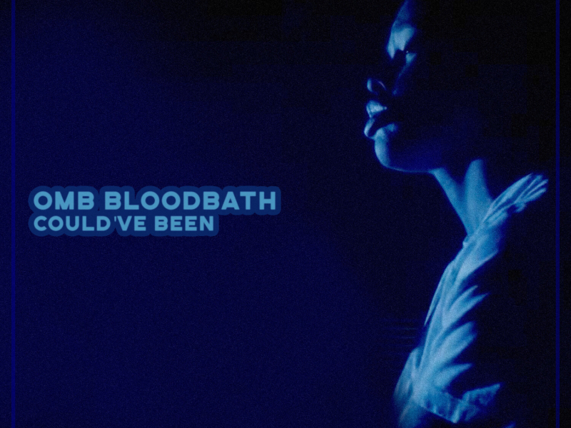 Could've Been (Single)