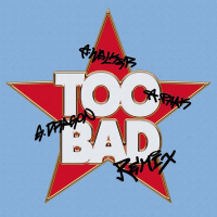 TOO BAD (Alan Walker Remix) (Single)