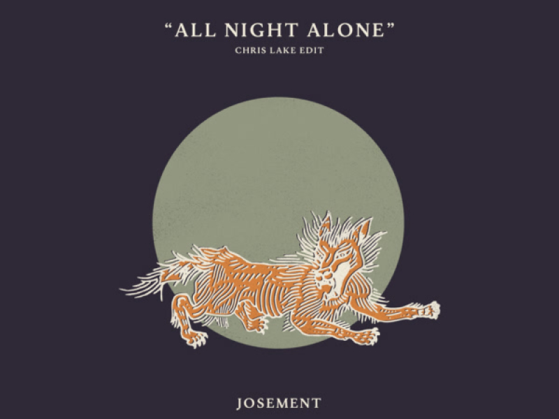 All Night Alone (Chris Lake Edit) (Single)