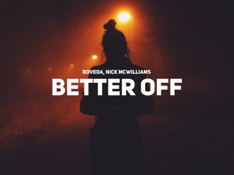 Better Off (Single)