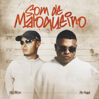 Som de Maloqueiro (Single)