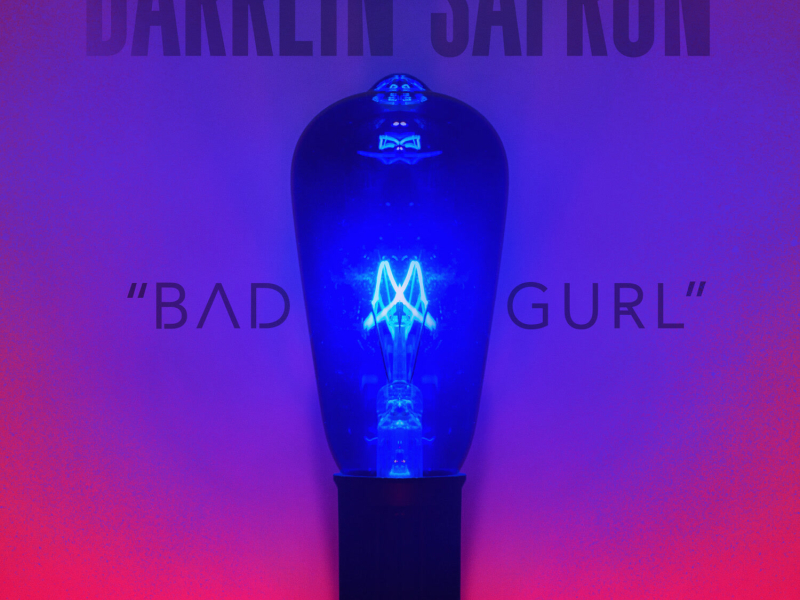 Bad Gurl (Single)