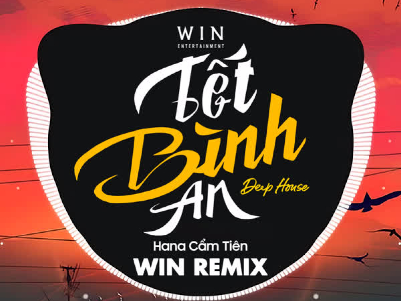 Tết Bình An (Deep House) (Single)