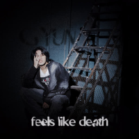 FEELS LIKE DEATH (Single)