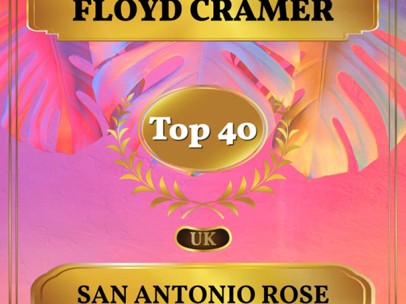 San Antonio Rose (UK Chart Top 40 - No. 36) (Single)