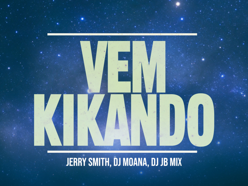 Vem Kikando (Single)