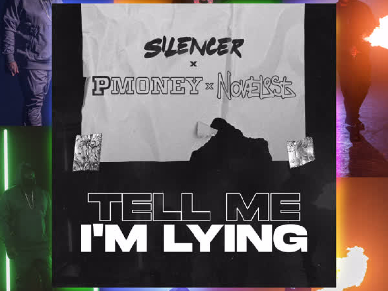 Tell Me I'm Lying (Single)