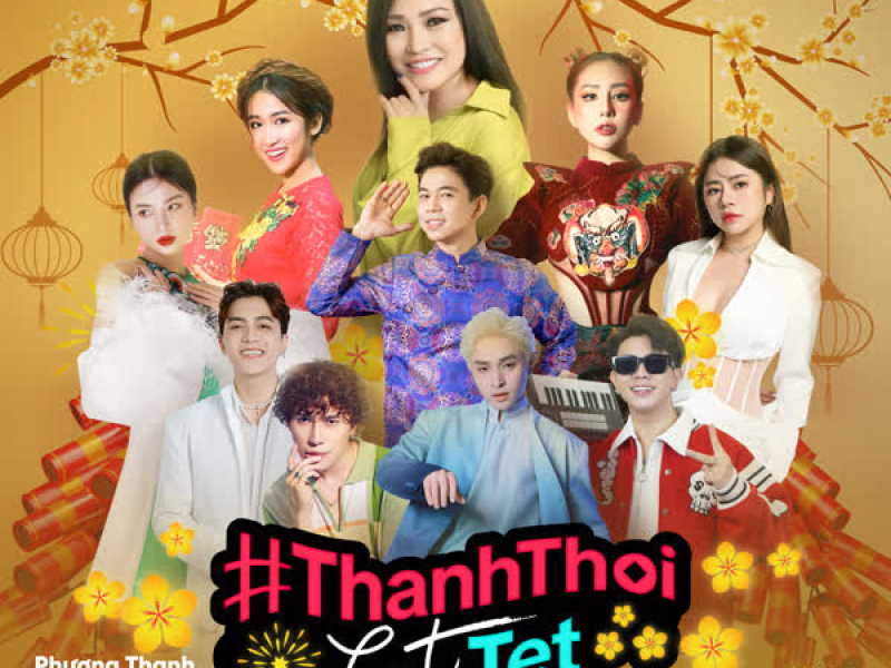 Thảnh Thơi Lướt Tết (Single)