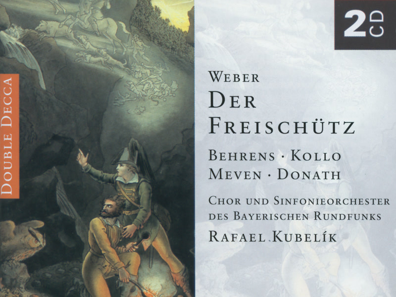 Weber: Der Freischütz