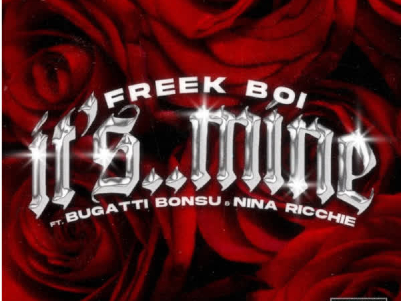 It's  Mine (feat. Nina Ricchie & Bugatti Bonsu) (Single)