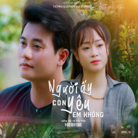 Người Ấy Còn Yêu Em Không? (Single)