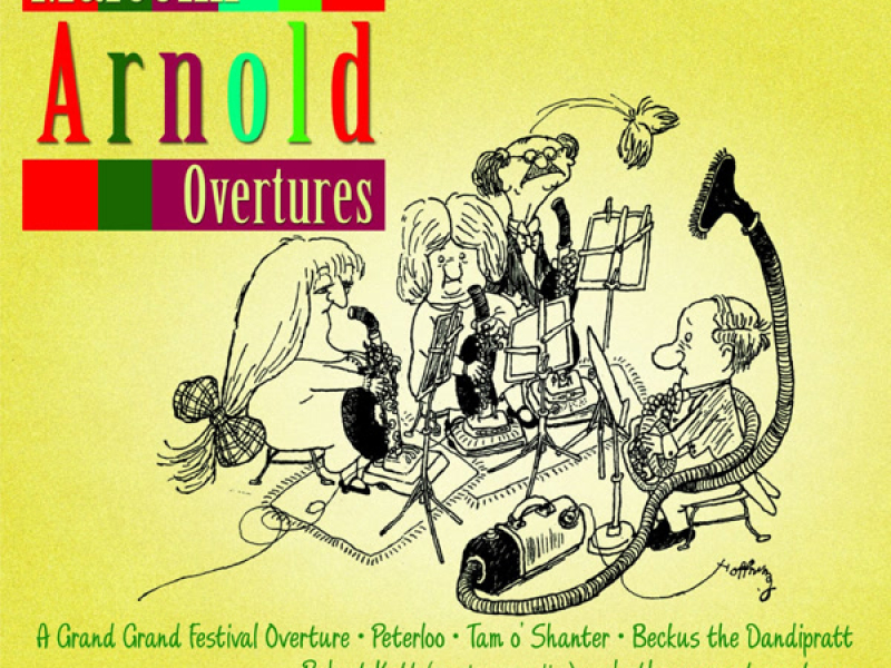 Arnold: Overtures