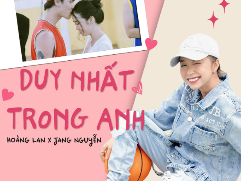 Duy Nhất Trong Anh (Single)