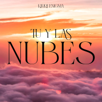 Tu y las Nubes (Single)