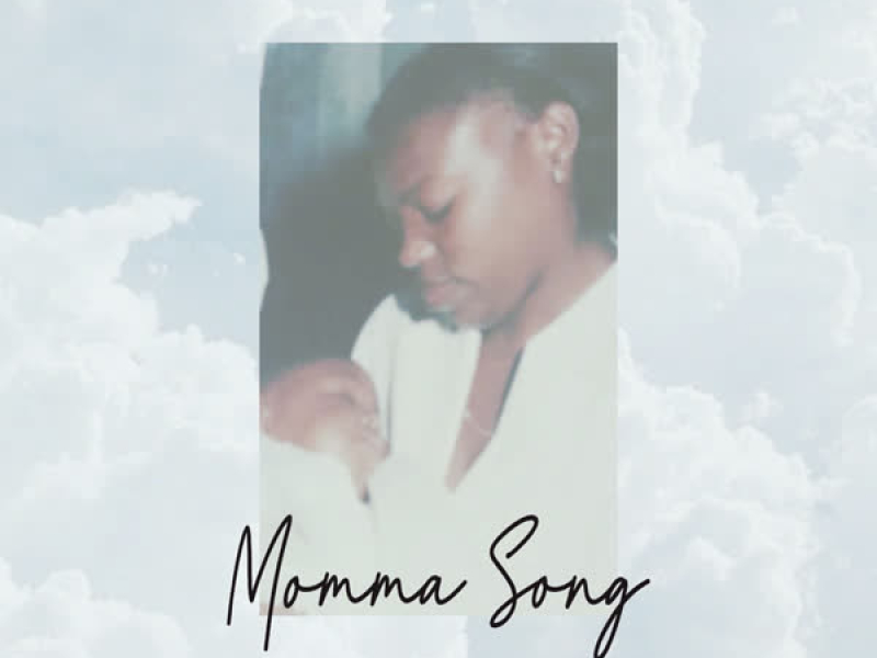 Momma Song (Single)