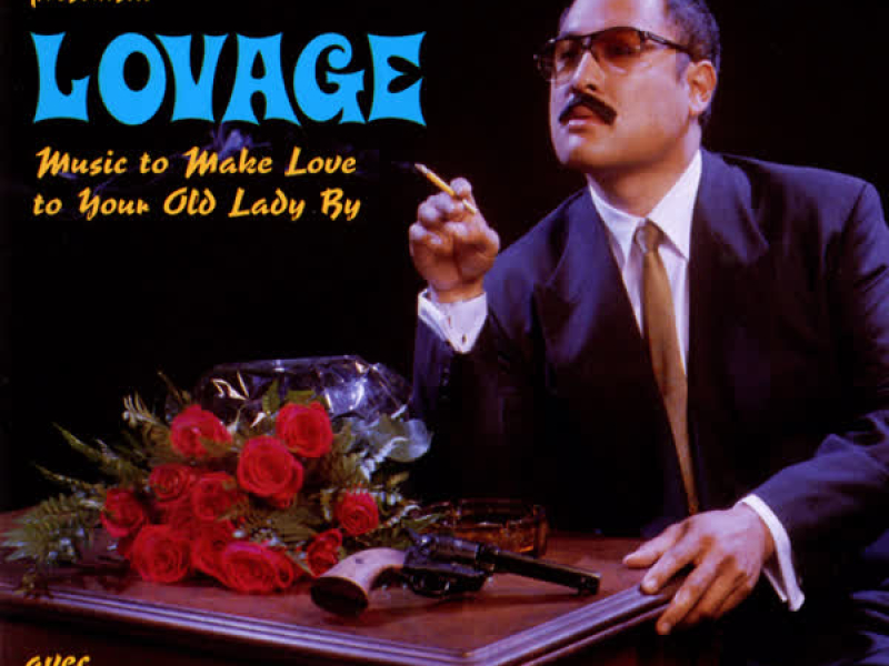 Nathaniel Merriweather Presents...Lovage: Music to Make Love to Your Old Lady By