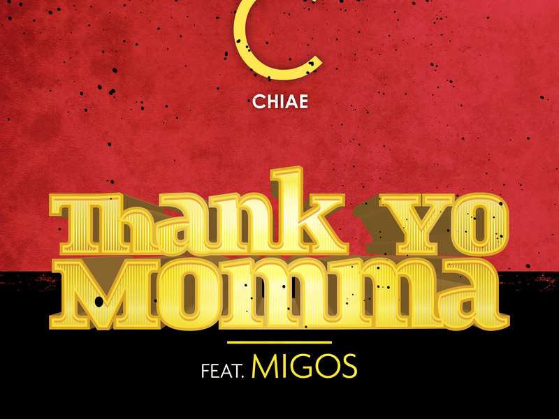 Thank Yo Momma (Single)